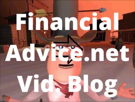 Financial Advice Video Blog